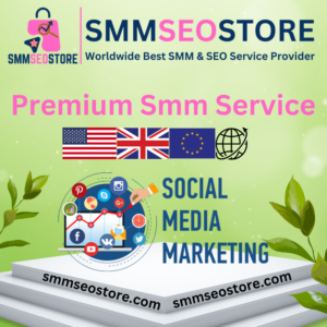 Premium SMM Service